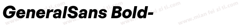 GeneralSans Bold字体转换